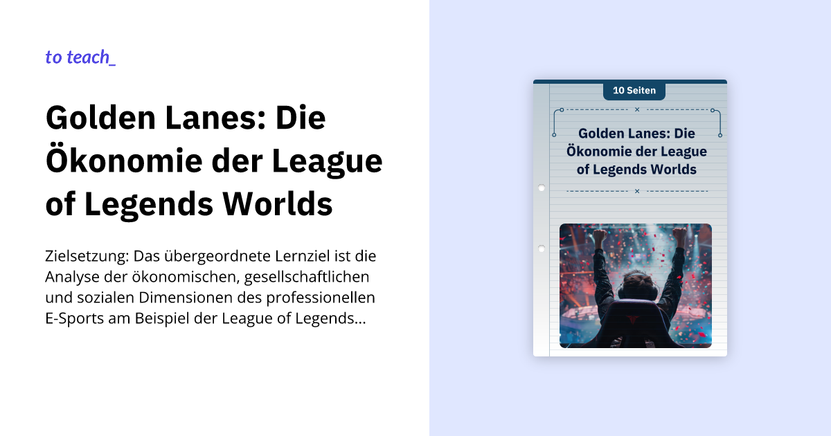 Golden Lanes: Die Ökonomie der League of Legends Worlds