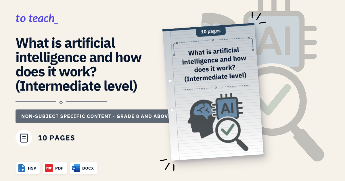 What is artificial intelligence and how does it work? (Intermediate level)